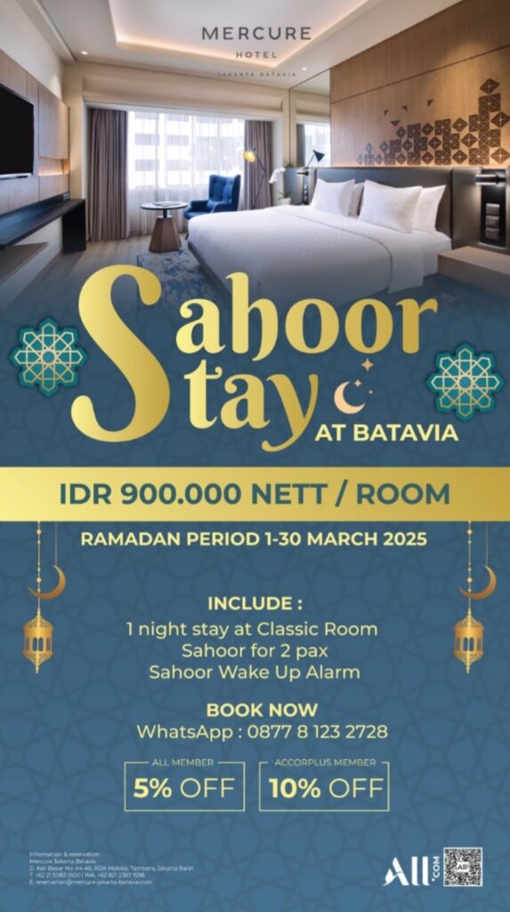 Sahoor & Stay Package Mercure Jakarta Batavia