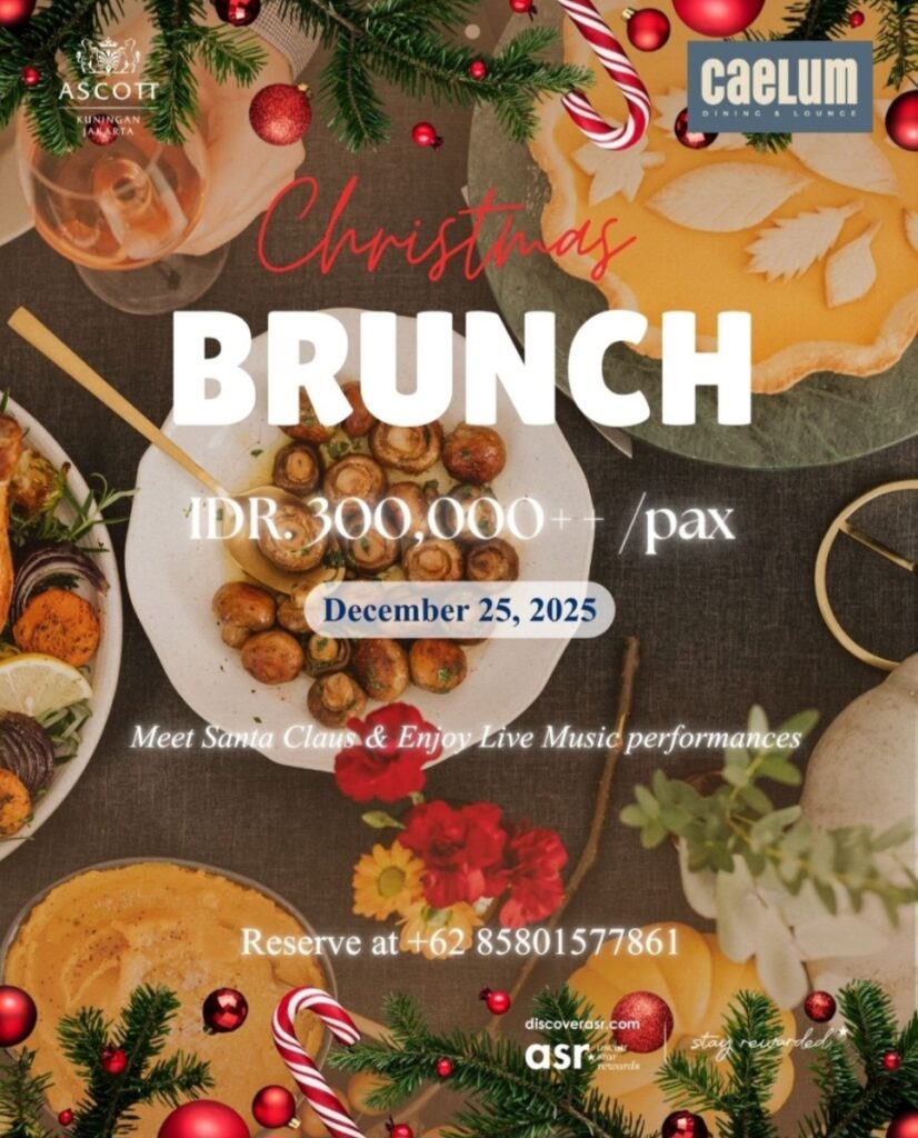Christmas Brunch CAELUM Dining & Lounge Ascott Kuningan Jakarta