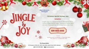 Sambut Natal dengan “Jingle & Joy – Christmas Special Package 2025” dari Best Western Senayan