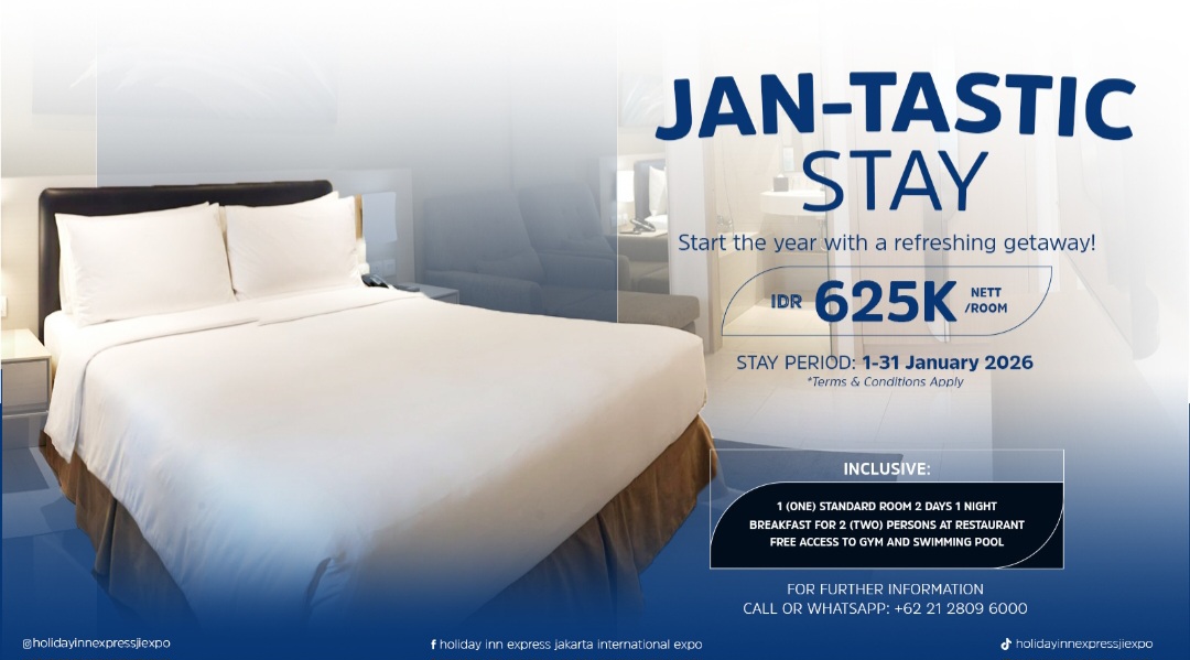 Holiday Inn Express Jakarta International Expo Hadirkan Promo Spesial Januari 2026 “JAN-TASTIC STAY” serta Pilihan Menu Menarik di Great Room Restaurant