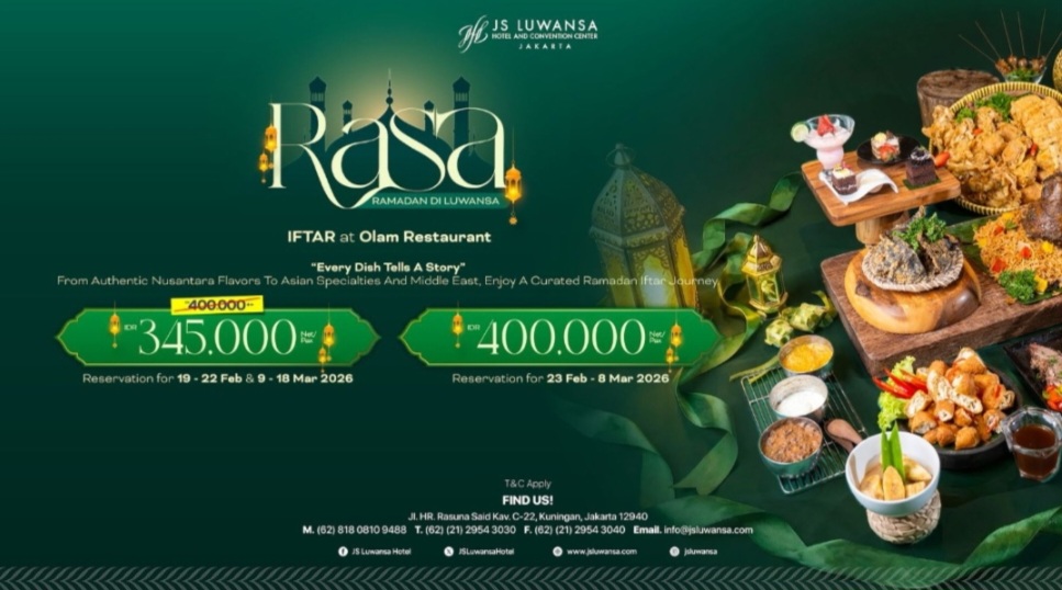 JS Luwansa Hotel and Convention Center Menghadirkan “RASA: Ramadan di Luwansa” dengan Pengalaman Iftar, Meeting, dan Stay yang Berkesan