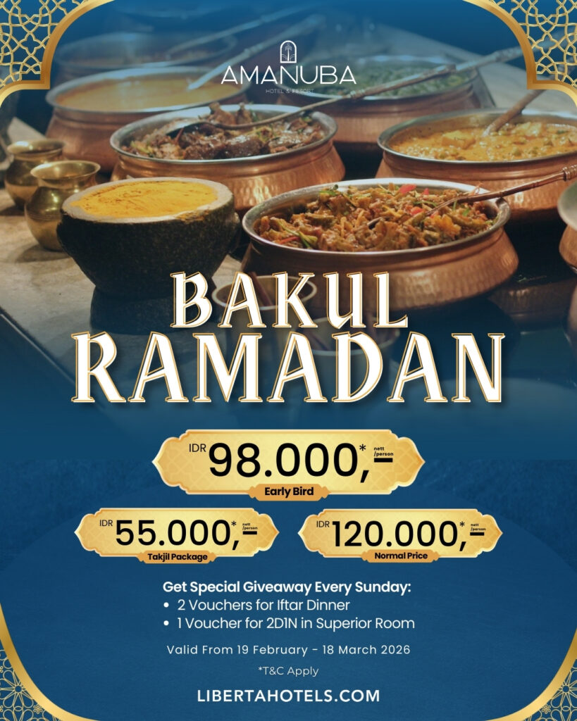 Amanuba Hotel & Resort Hadirkan “Bakul Ramadhan”