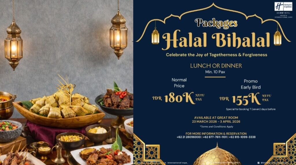 Halal Bihalal dengan Hidangan Nusantara di Holiday Inn Express Jakarta International Expo