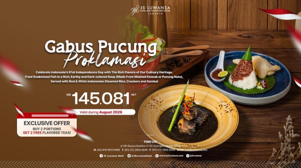 Sambut Hari Kemerdekaan, JS Luwansa Hotel and Convention Center Menghadirkan Promo Kuliner Khas "Gabus Pucung Proklamasi"
